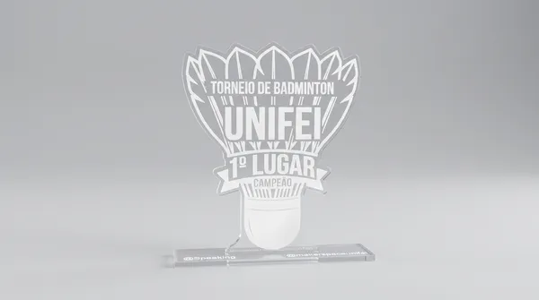 Projeto: Troféu do Torneio de Badminton da UNIFEI
